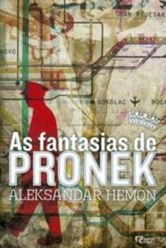 Imagem de AS FANTASIAS DE PRONEK