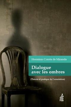 Imagem de DIALOGUE AVEC LES OMBRES (DIALOGO COM AS SOMBRAS- FRANCES)