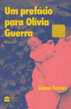 Imagem de UM PREFACIO PARA OLIVIA GUERRA