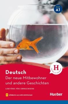 Imagem de DER NEUE MITBEWOHNER UND ANDERE GESCHICHTEN - LEKTURE A1 MIT AUDIOS ONLINE