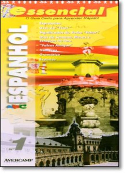 Picture of ESPANHOL ESSENCIAL - O GUIA CERTO P/ APRENDER RAPIDO