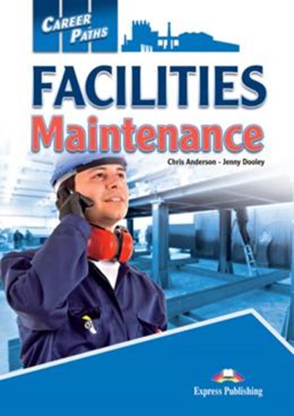 Picture of CAREER PATHS FACILITIES MAINTENANCE STUDENT´S BOOK WITH DIGIBOOK APP