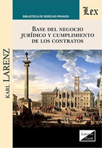 Picture of BASE DEL NEGOCIO JURiDICO Y CUMPLIMIENTO DE LOS CONTRATOS