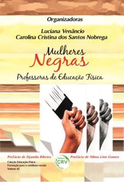 Picture of MULHERES NEGRAS PROFESSORAS DE EDUCACAO FISICA - VOLUME 42