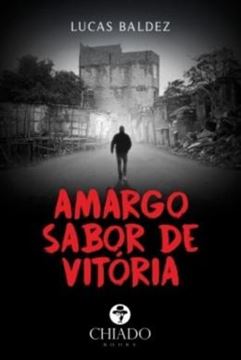 Imagem de AMARGO SABOR DE VITORIA
