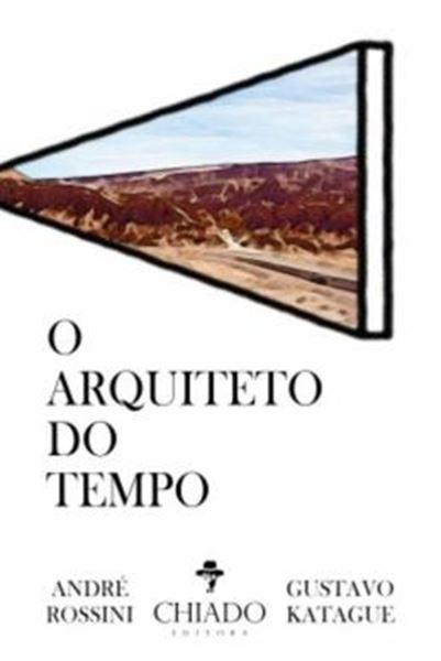 Picture of O ARQUITETO DO TEMPO
