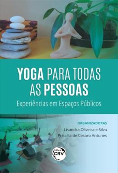 Picture of YOGA PARA TODAS AS PESSOAS - EXPERIENCIAS EM ESPACOS PUBLICOS
