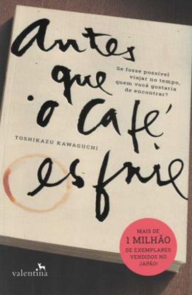 Picture of ANTES QUE O CAFE ESFRIE
