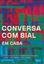 Imagem de CONVERSA COM BIAL EM CASA - OS 70 ANOS DA TV BRASILEIRA EM TEMPOS DE INTERNET E ISOLAMENTO SOCIAL