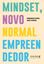 Imagem de MINDSET, NOVO NORMAL EMPREENDEDOR