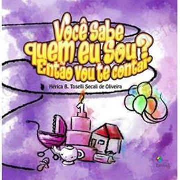 Imagem de VOCE SABE QUEM EU SOU? ENTAO VOU TE CONTAR