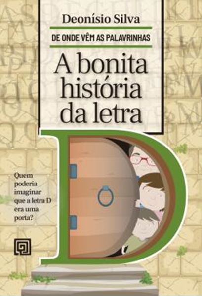 Picture of A BONITA HISTORIA DA LETRA D