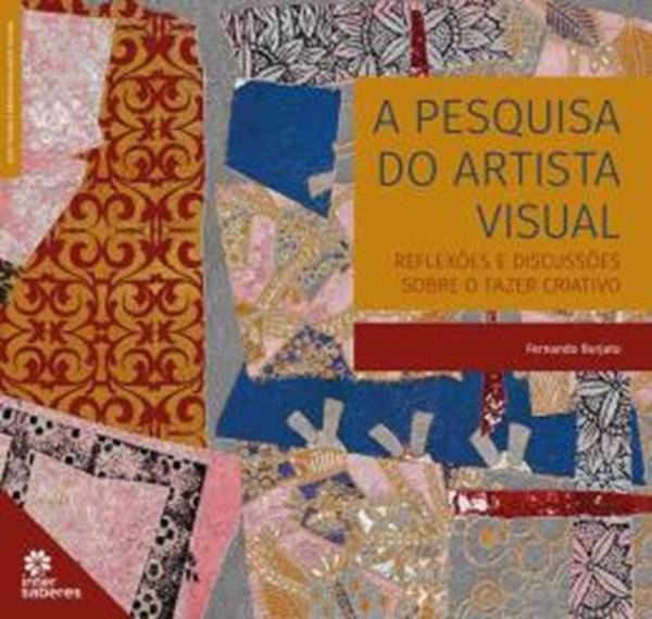 Picture of A PESQUISA DO ARTISTA VISUAL