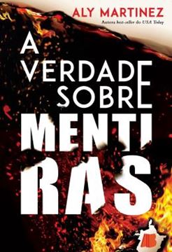 Imagem de A VERDADE SOBRE MENTIRAS