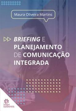 Imagem de BRIEFING E PLANEJAMENTO DE COMUNICACAO INTEGRADA