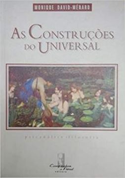 Imagem de AS CONSTRUCOES DO UNIVERSAL - PSICANALISE, FILOSOFIA