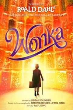 Imagem de WONKA - INSPIRED BY ROALD DAHL´S CHARLIE AND THE CHOCOLATE FACTORY