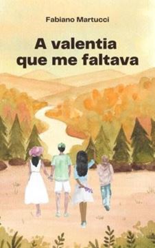 Imagem de A VALENTIA QUE ME FALTAVA