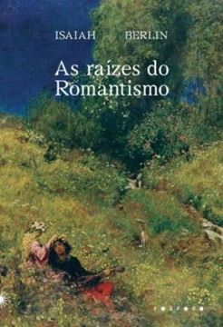 Imagem de AS RAIZES DO ROMANTISMO