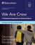 Imagem de WE ARE CREW - A TEAMWORK APPROACH TO SCHOOL CULTURE
