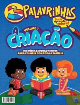 Imagem de 3 PALAVRINHAS - HISTORIA EM QUADRINHOS PARA COLORIR - VOLUME 1 - A CRIACAO