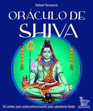 Imagem de ORACULO DE SHIVA: 50 CARTAS PARA AUTOCONHECIMENTO PELA SABEDORIA HINDU