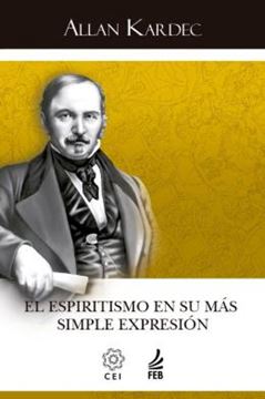 Imagem de EL ESPIRITISMO EN SU MAS SIMPLE EXPRESION (O ESPIRITISMO EM SUA EXPRESSAO MAIS SIMPLES - ESPANHOL)
