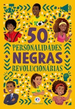 Imagem de 50 PERSONALIDADES NEGRAS REVOLUCIONARIAS