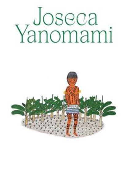 Picture of JOSECA YANOMAMI - NOSSA TERRA-FLORESTA