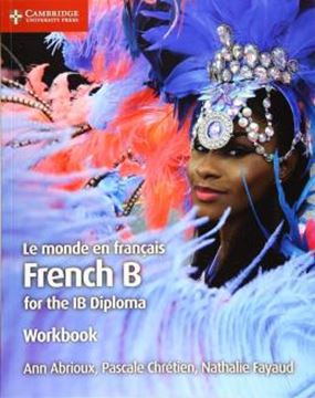 Imagem de LE MONDE EN FRANCAIS - FRENCH B FOR THE IB DIPLOMA WB