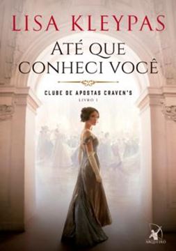 Imagem de ATÉ QUE CONHECI VOCÊ - CLUBE DE APOSTAS CRAVEN´S - LIVRO 1