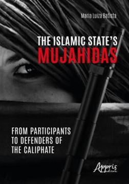 Imagem de THE ISLAMIC STATE’S MUJAHIDAS