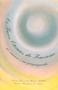 Imagem de AS FACES ETERNAS DO FEMININO