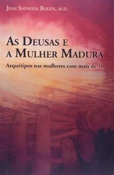 Imagem de AS DEUSAS E A MULHER MADURA