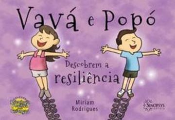 Imagem de VAVA E POPO DESCOBREM A RESILIENCIA