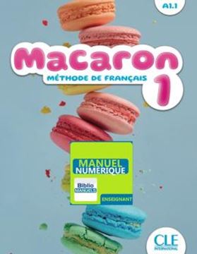 Imagem de MACARON 1 (A1.1) - LIVRE DU PROFESSEUR VERSION NUMERIQUE BIBLIOMANUELS