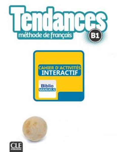 Picture of TENDANCES B1 - CAHIER D´EXERCICES VERSION NUMERIQUE