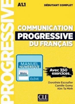 Imagem de COMMUNICATION PROGRESSIVE DU FRANCAIS - NIVEAU DEBUTANT COMPLET - VERSION NUMERIQUE