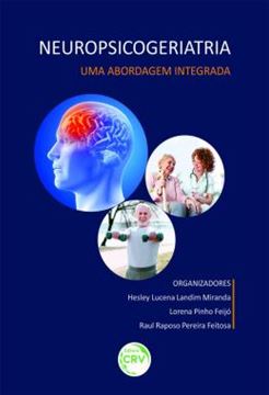 Imagem de NEUROPSICOGERIATRIA - UMA ABORDAGEM INTEGRADA