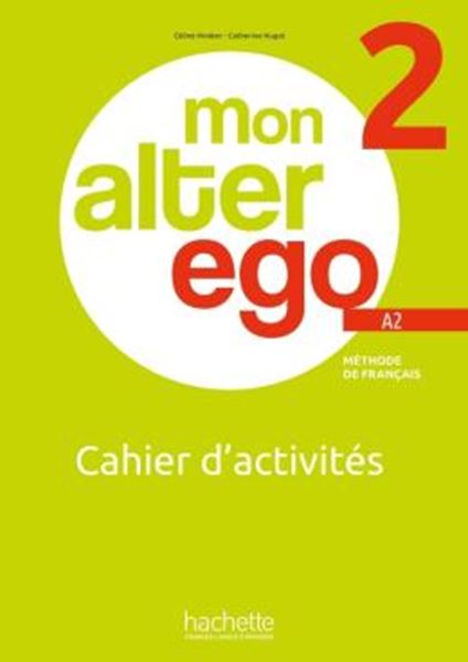 Picture of MON ALTER EGO 2 - CAHIER D´ACTIVITES