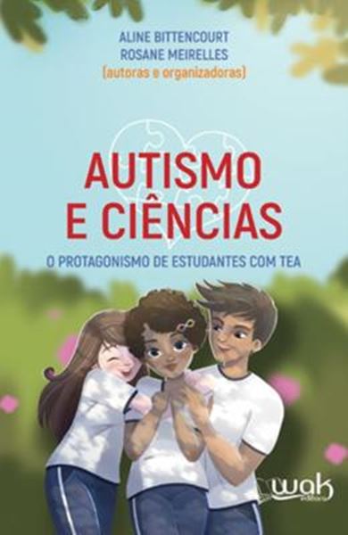 Picture of AUTISMO E CIENCIAS – O PROTAGONISMO DE ESTUDANTES COM TEA