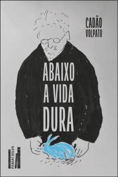 Imagem de ABAIXO A VIDA DURA