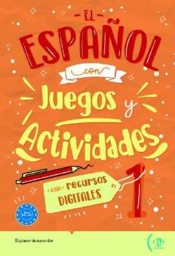 Imagem de EL ESPANOL CON JUEGOS Y ACTIVIDADES 1 - CON RECURSOS DIGITALES