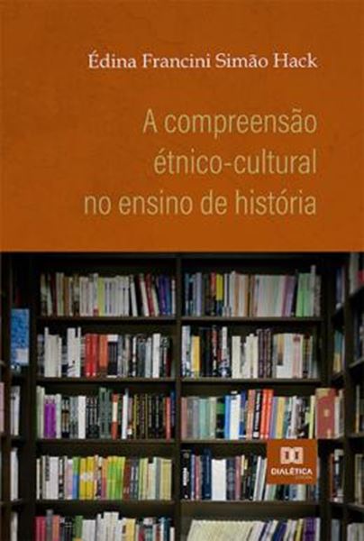 Picture of A COMPREENSAO ETNICO-CULTURAL NO ENSINO DE HISTORIA