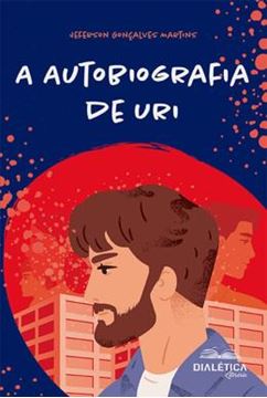 Imagem de A AUTOBIOGRAFIA DE URI