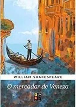 Imagem de WILLIAM SHAKESPEARE - O MERCADOR DE VENEZA