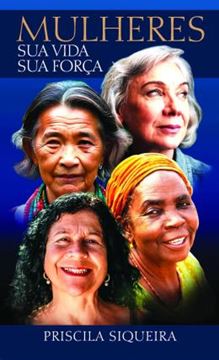 Imagem de MULHERES - SUA VIDA, SUA FORCA