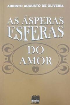 Imagem de AS ASPERAS ESFERAS DO AMOR