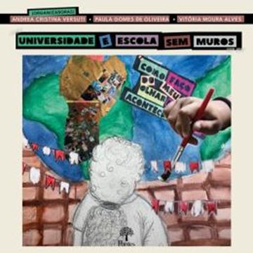 Imagem de UNIVERSIDADE E ESCOLA SEM MUROS