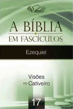 Imagem de A BIBLIA EM FASCICULOS - EZEQUIEL
